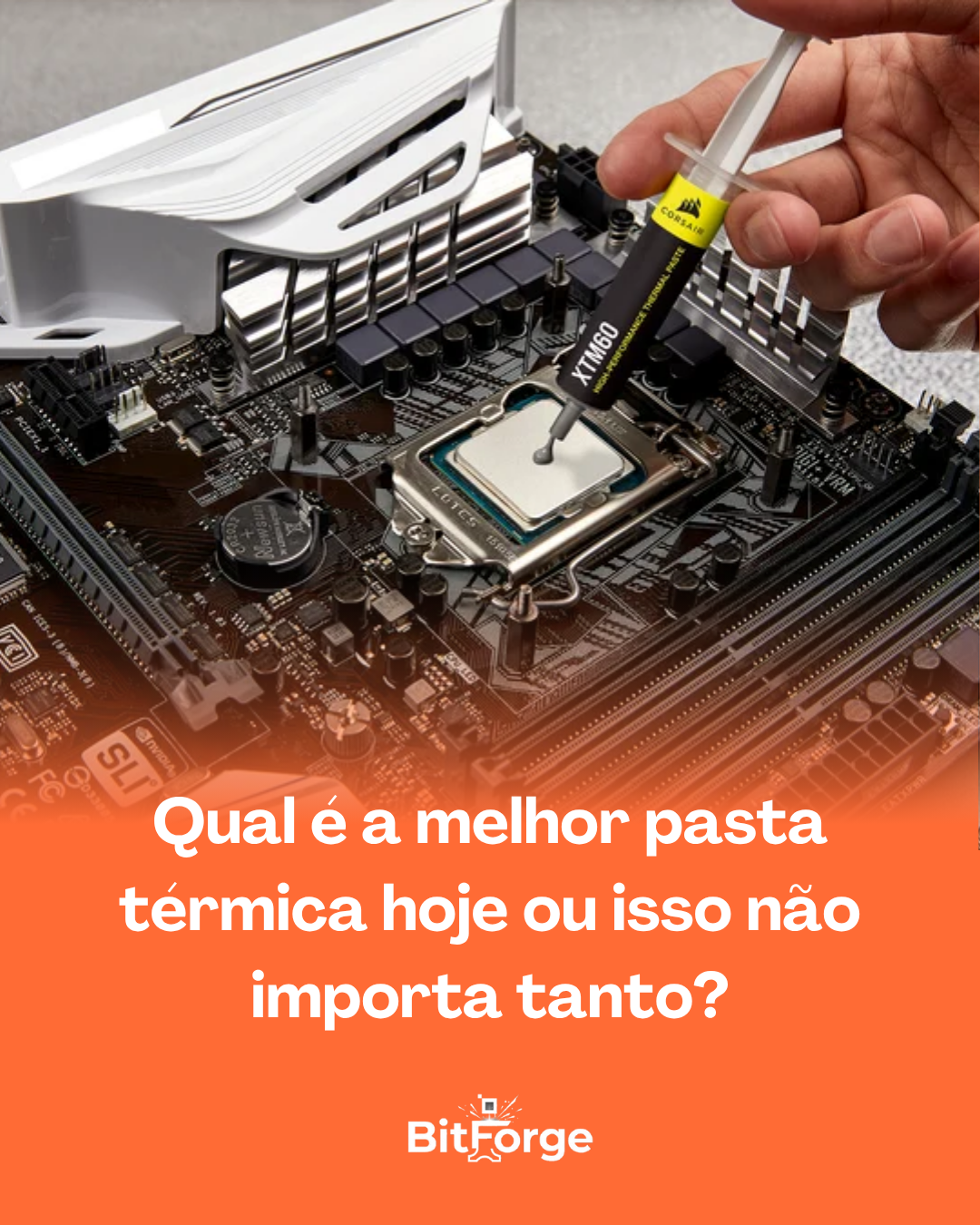 Pasta térmica faz diferença? Entenda quando ela importa, tipos, aplicação correta e como impacta a temperatura e desempenho do seu PC.