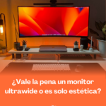 ¿Ultrawide es solo estética o mejora real? Descubre cuándo vale la pena y si encaja en tu setup.