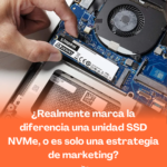 ¿Un SSD NVMe es realmente más rápido o es marketing? Descubre cuándo vale la pena y cuándo no notarás diferencia.