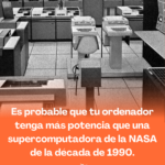 Tu PC puede ser más potente que una supercomputadora de la NASA de los años 90. Descubre cómo ha evolucionado la tecnología.